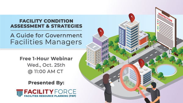 Facility Condition Assessment Software Webinar