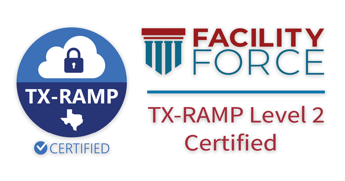 FacilityForce Achieves TX-RAMP Level 2 Certification 