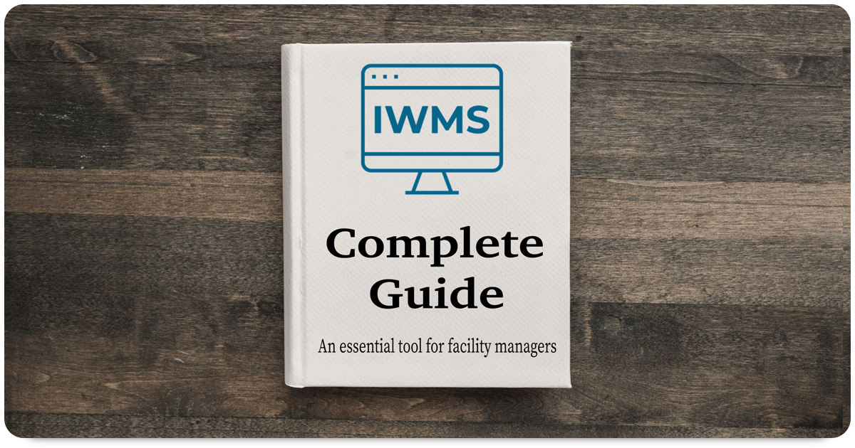 What is IWMS? The Only Guide You'll Need